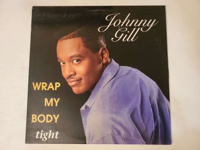Johnny Gill Wrap My Body Tight vinyl record