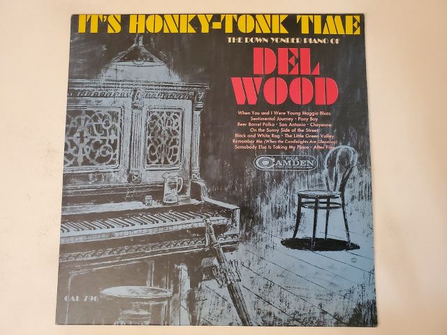 Del Wood It's Honky-Tonk Time vinyl record