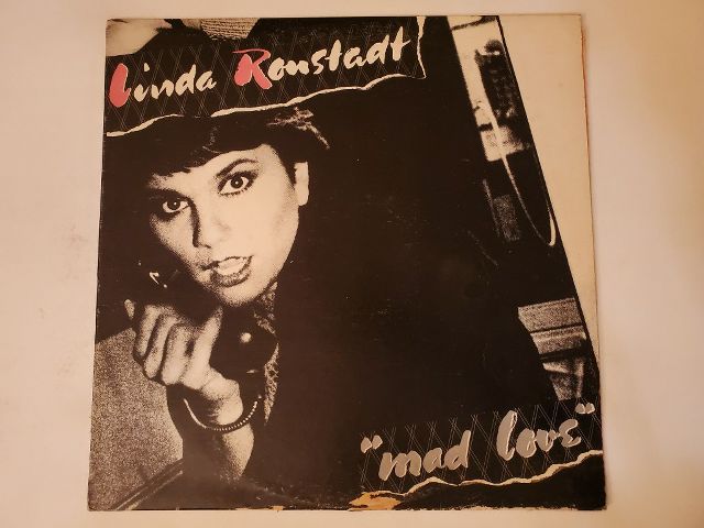 Linda Ronstadt Mad Love vinyl record