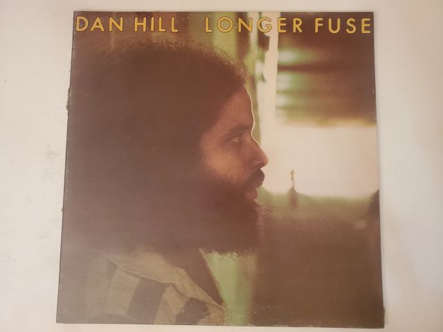 Dan Hill Longer Fuse vinyl record