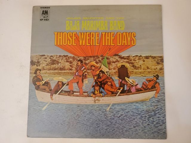 Julius Wechter and the Baja Marimba Band Those Were The Days vinyl record