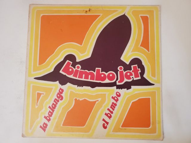 Bimbo Jet La Balanga / El Bimbo vinyl record