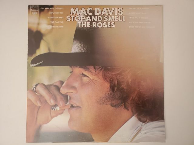 Mac Davis Stop and Smell the Roses vinyl record