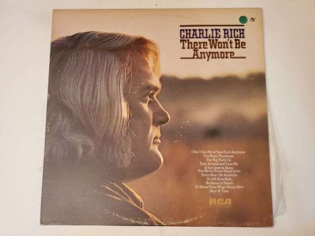 Charlie Rich There Won't Be Anymore vinyl record