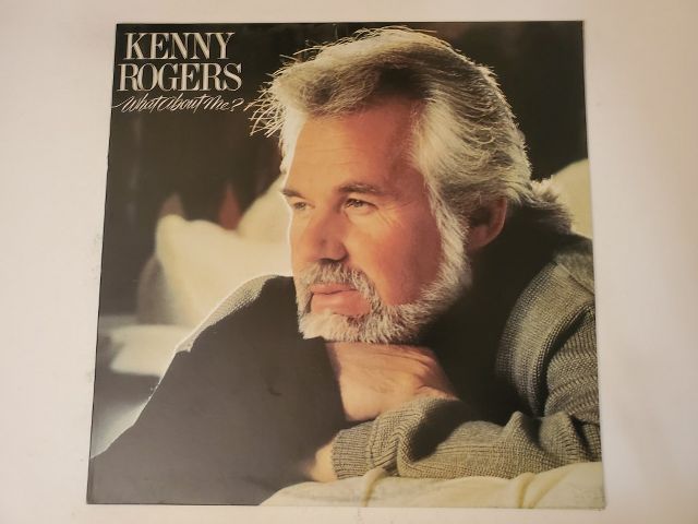 Kenny Rogers What About Me vinyl record