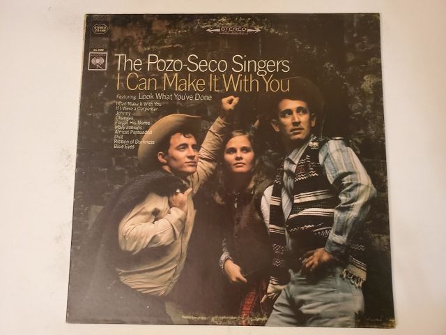 The Pozo-Seco Singers I Can Make It With You vinyl record