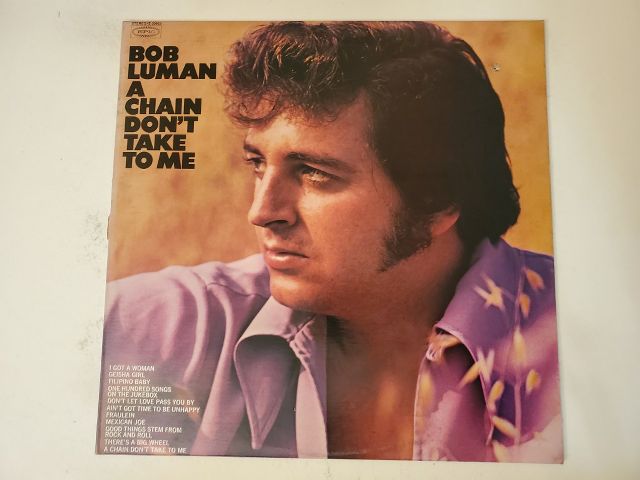 Bob Luman A Chain Don't Take to Me vinyl record