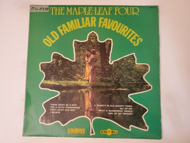 The Maple Leaf Four Old Familiar Favourites vinyl record