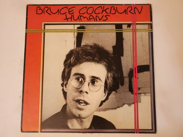 Bruce Cockburn Humans vinyl record