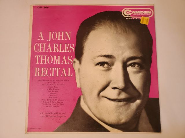 John Charles Thomas A John Charles Thomas Recital vinyl record