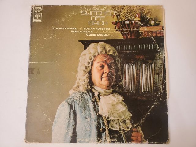 E. Power Biggs, Zoltan Rozsnyai, Pablo Casals, Glenn Gould Switched Off Bach vinyl record
