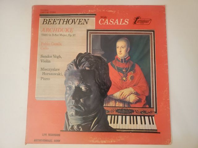 Pablo Casals, Sandor V?gh, Mieczys?aw Horszowski Archduke Trio in B-flat Major, Op. 97 vinyl record