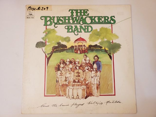 The Bushwackers Band ...And the Band Played Waltzing Matilda vinyl record
