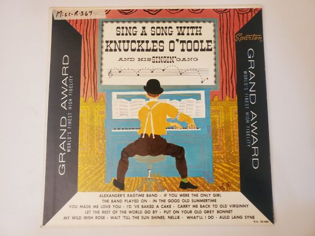 Knuckles O'Toole and His Singin' Gang Sing a Song with Knuckles O'Toole vinyl record