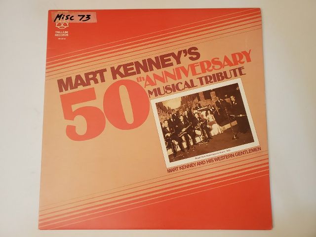 Mart Kenney and His Western Gentlemen 50th Anniversary Musical Tribute vinyl record