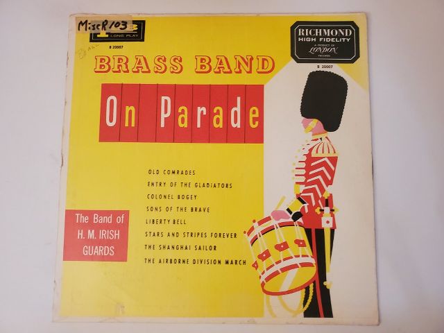The Band of H.M. Irish Guards Brass Band On Parade vinyl record