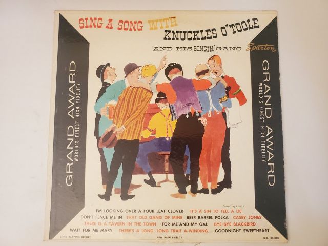 Knuckles O'Toole and His Singin' Gang Sing a Song with Knuckles O'Toole vinyl record