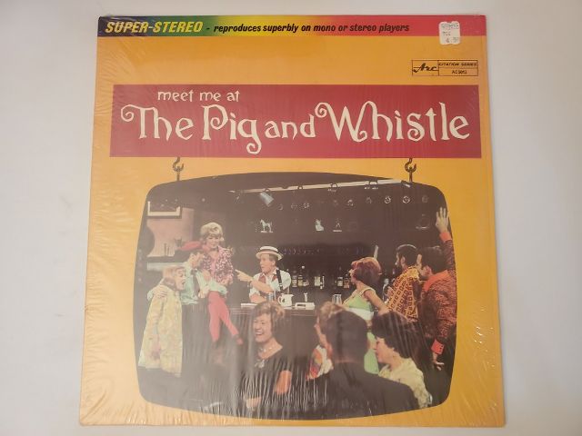 Unknown Meet Me at The Pig and Whistle vinyl record
