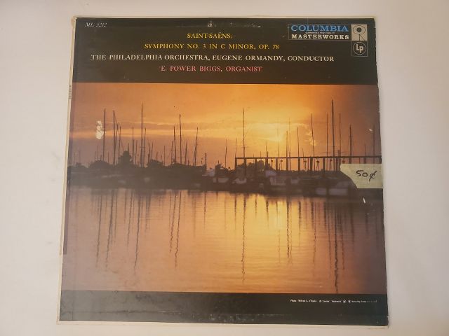 Eugene Ormandy & The Philadelphia Orchestra Saint-Sa?ns: Symphony No. 3 in C Minor, Op. 78 vinyl record