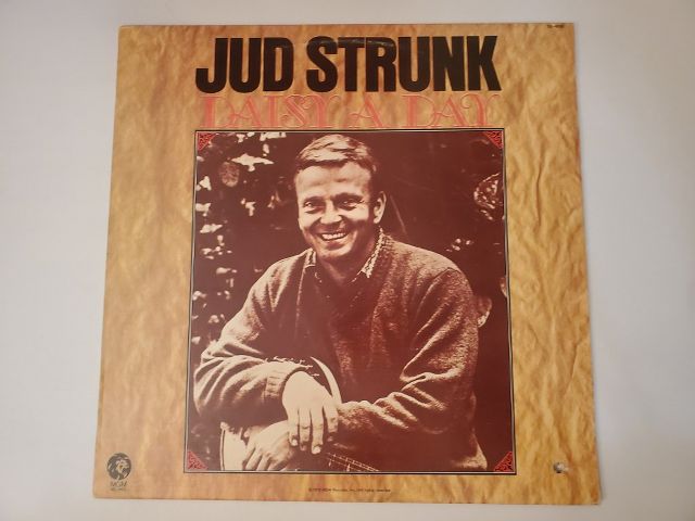 Jud Strunk Daisy A Day vinyl record