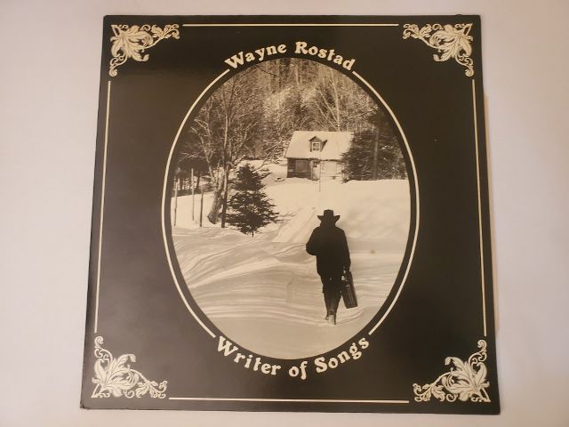 Wayne Rostad Writer of Songs vinyl record