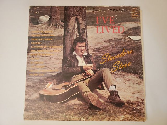 Stevedore Steve I've Lived vinyl record