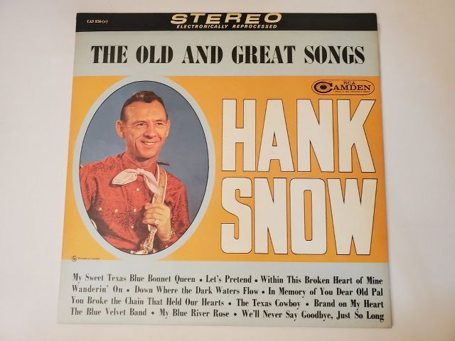 Hank Snow The Old and Great Songs vinyl record