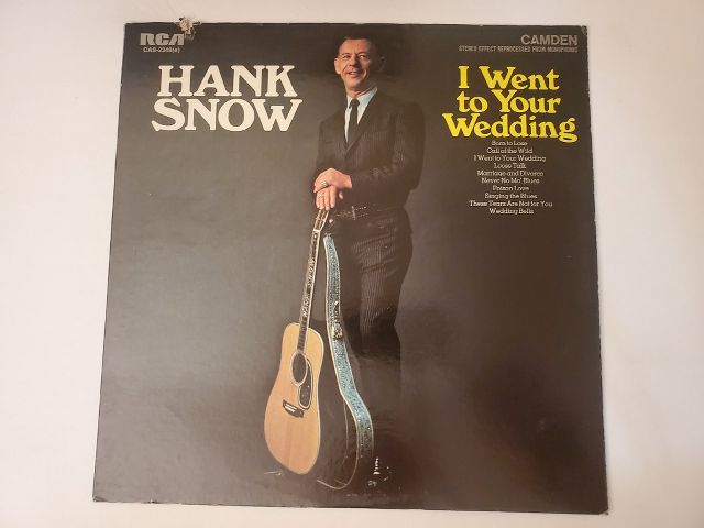 Hank Snow I Went to Your Wedding vinyl record