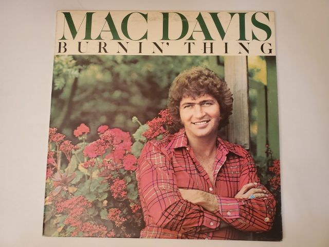 Mac Davis Burnin' Thing vinyl record