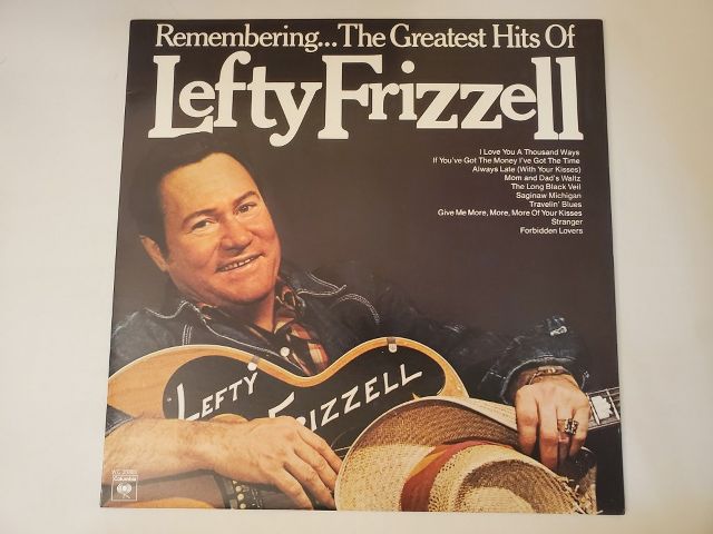 Lefty Frizzell Remembering... The Greatest Hits of Lefty Frizzell vinyl record