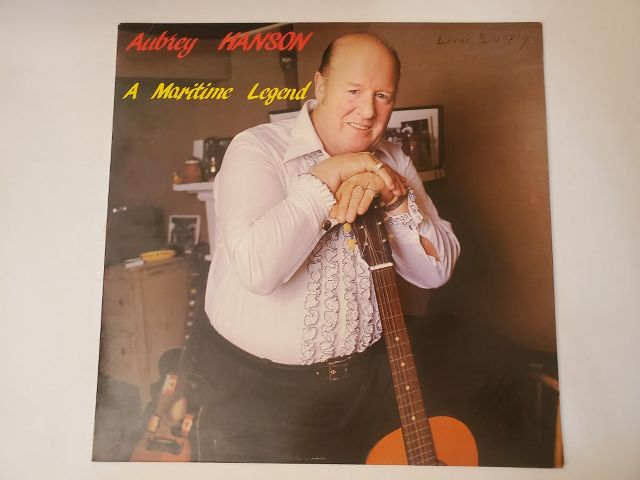 Aubrey Hanson A Maritime Legend vinyl record