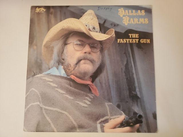 Dallas Harms The Fastest Gun vinyl record