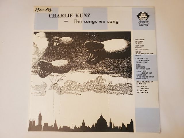 Charlie Kunz The Songs We Sang vinyl record