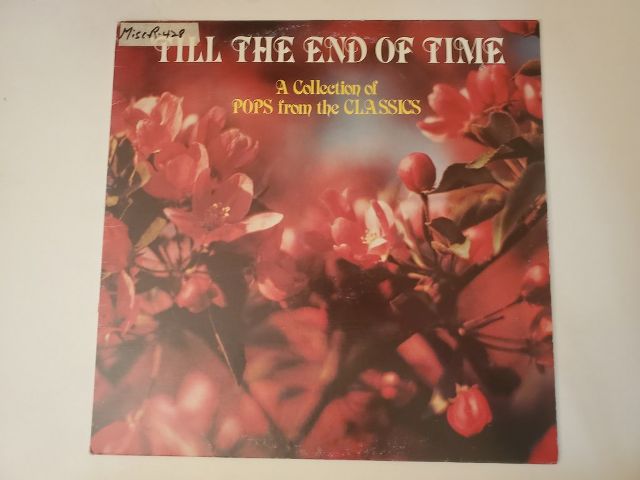 Unknown Till the End of Time: A Collection of Pops from the Classics vinyl record