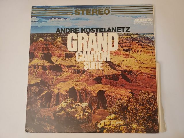 Andre Kostelanetz Grand Canyon Suite vinyl record