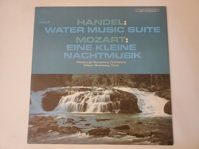 Pittsburgh Symphony Orchestra Handel: Water Music Suite / Mozart: Eine Kleine Nachtmusik vinyl record
