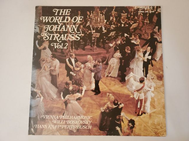 Vienna Philharmonic, Willi Boskovsky, Hans Knappertsbusch The World of Johann Strauss Vol. 2 vinyl record