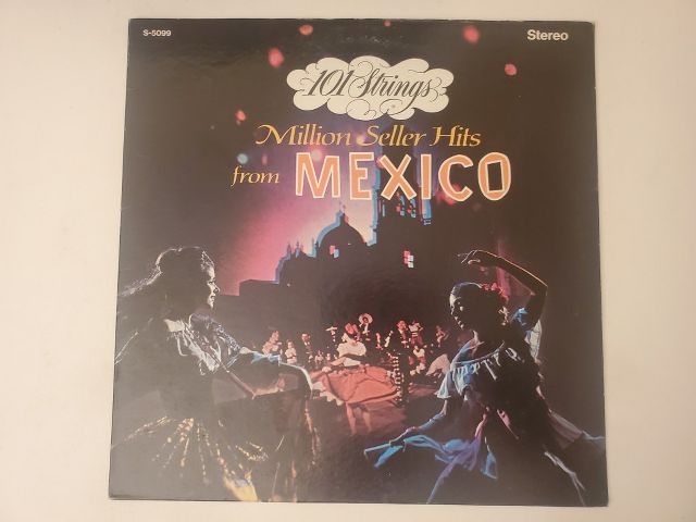 101 Strings Million Seller Hits from Mexico vinyl record