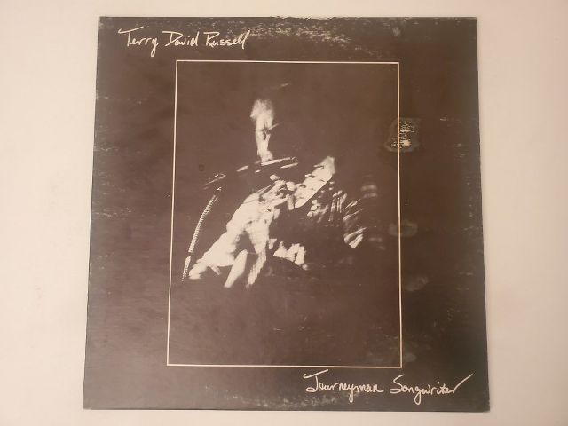 Terry David Russell Journeyman Songwriter vinyl record