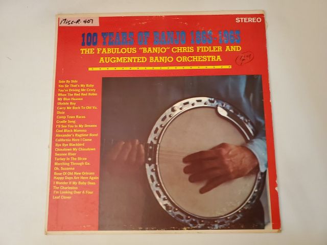 Chris Fidler and Augmented Banjo Orchestra 100 Years of Banjo 1863-1963 vinyl record
