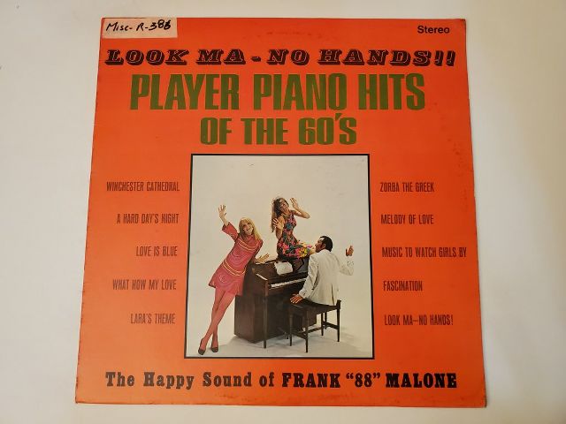 Frank '88' Malone Look Ma - No Hands! Player Piano Hits of the 60's vinyl record