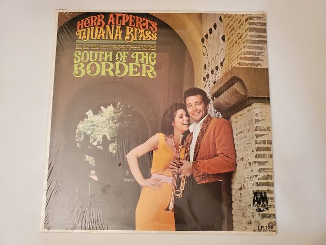 Herb Alpert's Tijuana Brass South of the Border vinyl record