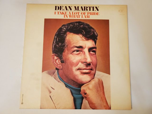 Dean Martin I Take a Lot of Pride in What I Am vinyl record