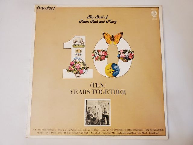 Peter, Paul and Mary The Best of Peter, Paul and Mary: (Ten) Years Together vinyl record