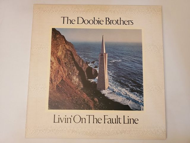 The Doobie Brothers Livin' On The Fault Line vinyl record