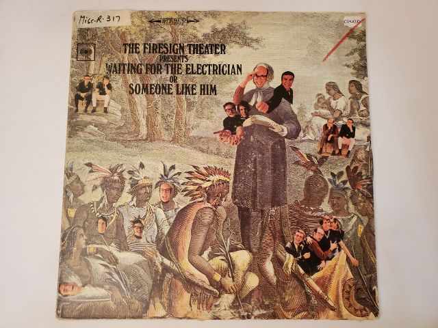 The Firesign Theatre Waiting for the Electrician or Someone Like Him vinyl record