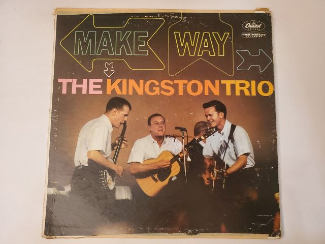 The Kingston Trio Make Way vinyl record