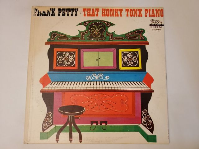 Frank Petty That Honky Tonk Piano vinyl record