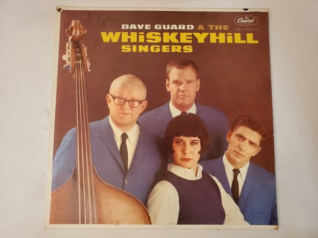 Dave Guard & The Whiskeyhill Singers Dave Guard & The Whiskeyhill Singers vinyl record