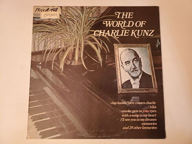Charlie Kunz The World of Charlie Kunz vinyl record